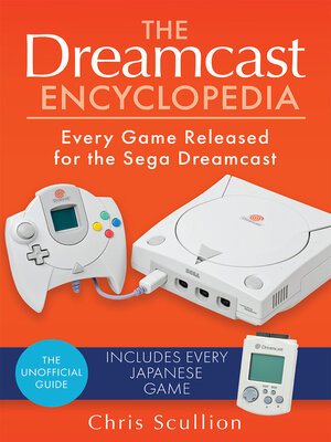cover image of The Dreamcast Encyclopedia